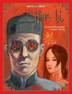 China Li : Hc02. De eerbiedwaardige meneer Zhang
