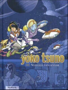 Yoko Tsuno integraal : Hc10. Vleugels van gevaar
