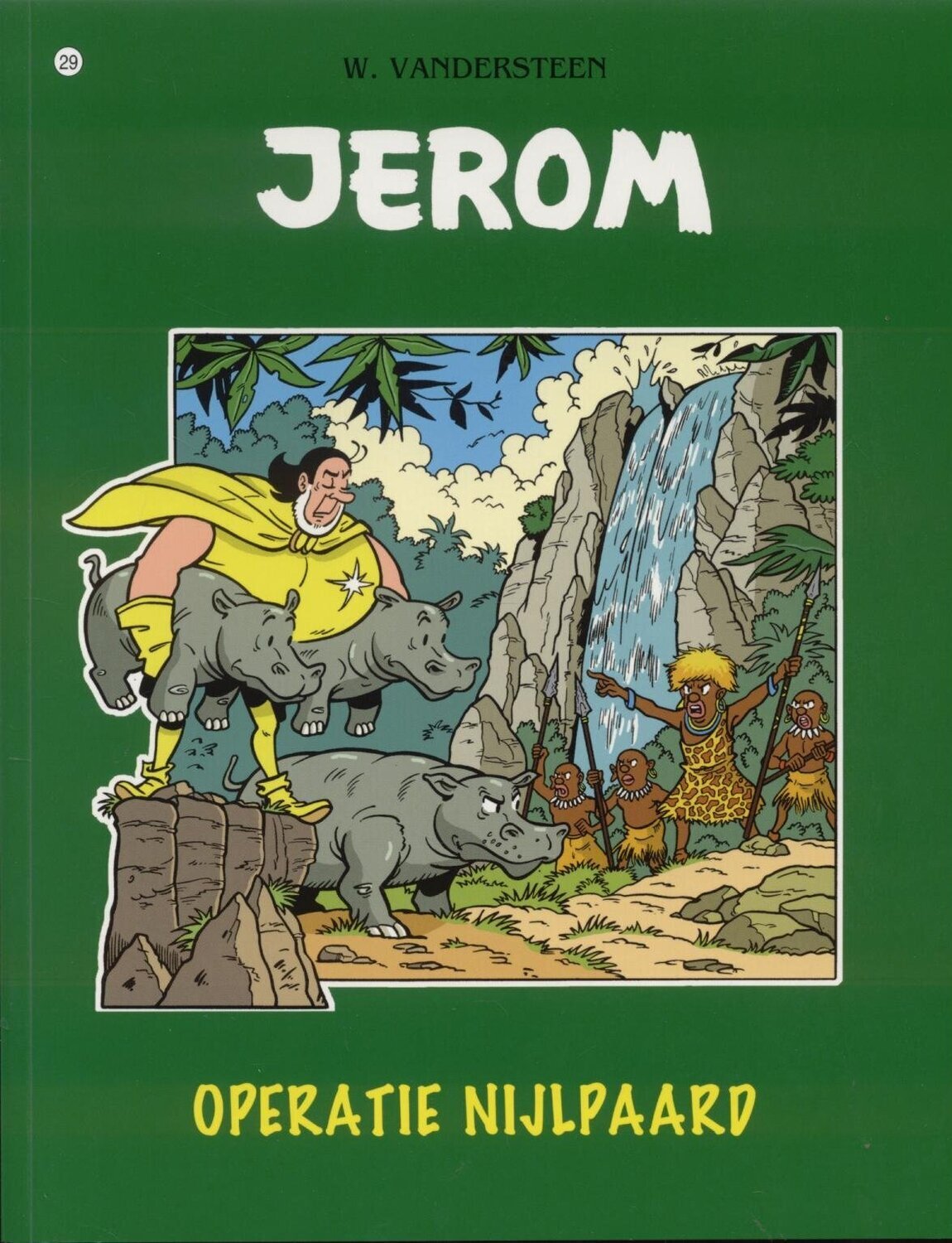 Jerom : 29. Operatie Nijlpaard