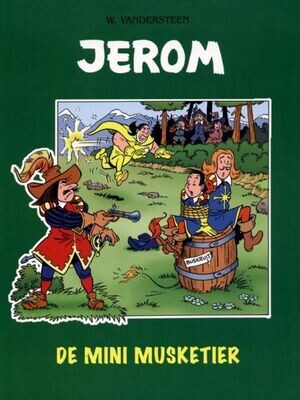 Jerom : 04. De Mini Musketier