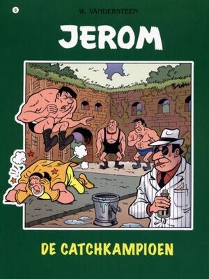 Jerom : 06. De Catchkampioen