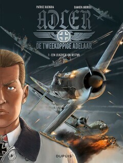 Adler - De tweekoppige adelaar : 01. Een leugentje om bestwil