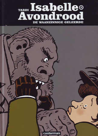 Isabelle Avondrood : Hc03. De waanzinnige geleerde