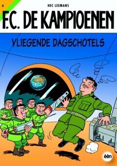 F.C. De Kampioenen : 04. Vliegende Dagschotels (H2022)