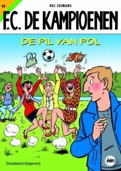 F.C. De Kampioenen : 68. De pil van Pol