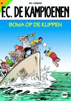 F.C. De Kampioenen : 82. Boma op de klippen