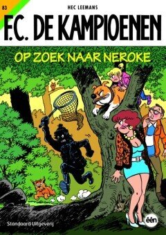 F.C. De Kampioenen : 83. Op zoek naar Neroke