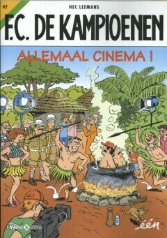 F.C. De Kampioenen : 97. Allemaal cinema!