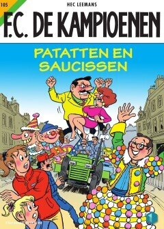 F.C. De Kampioenen : 105. Patatten en saucissen