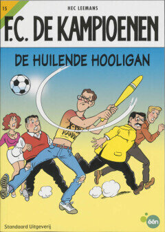 F.C. De Kampioenen : 15. De huilende hooligan (H2021)