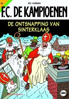 F.C. De Kampioenen : 10. De ontsnapping van Sinterklaas (H2019)