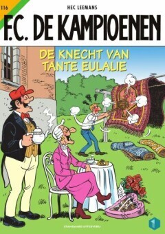 F.C. De Kampioenen : 116. De knecht van tante Eulalie