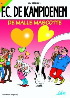F.C. De Kampioenen : 91. De malle mascotte