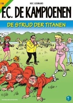 F.C. De Kampioenen : 118. De strijd der titanen