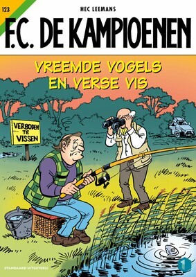 F.C. De Kampioenen : 123. Vreemde vogels en verse vis