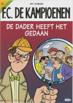 F.C. De Kampioenen : 23. De dader heeft het gedaan (H2009)