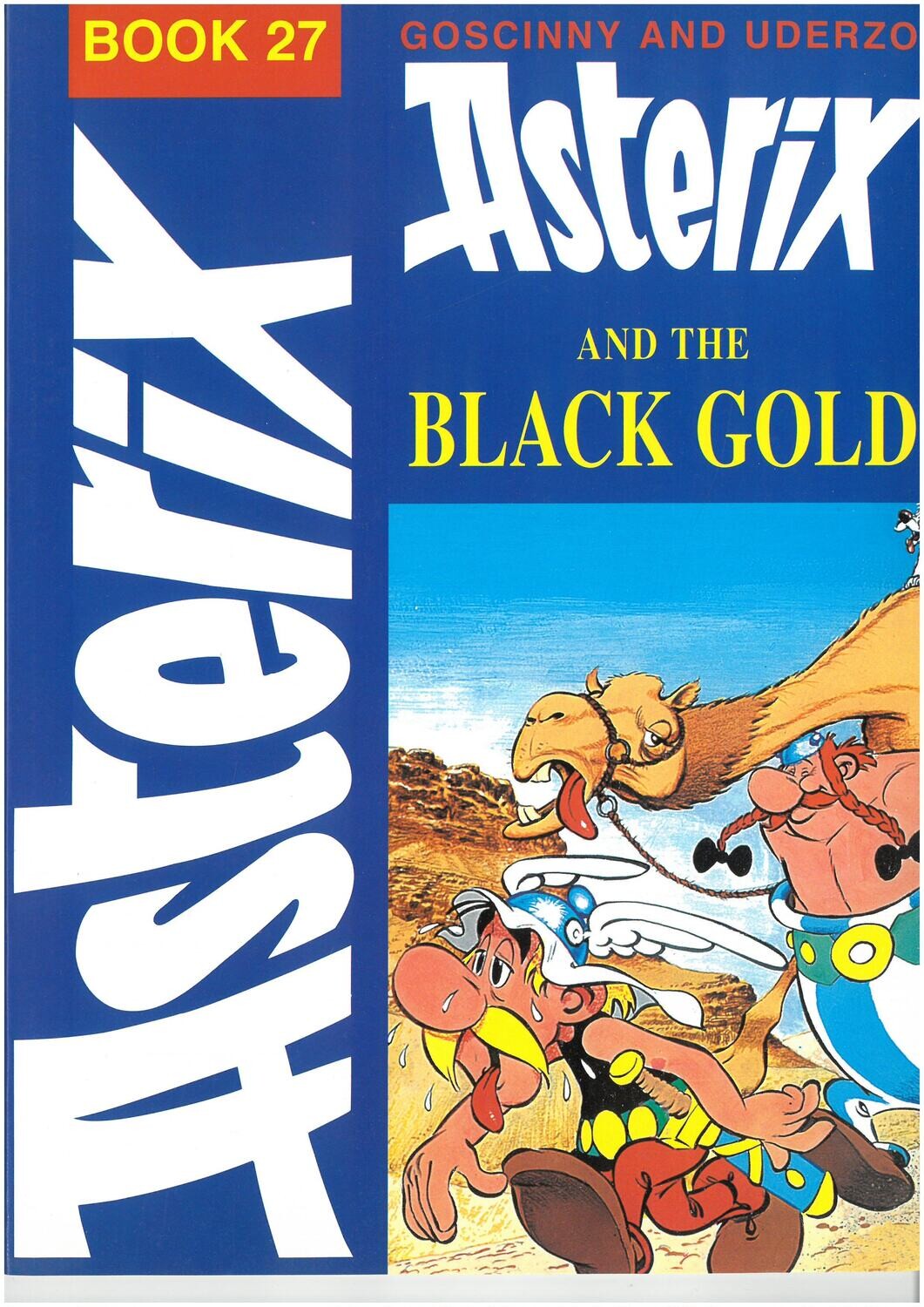 Asterix book : 27. Asterix and the black gold
