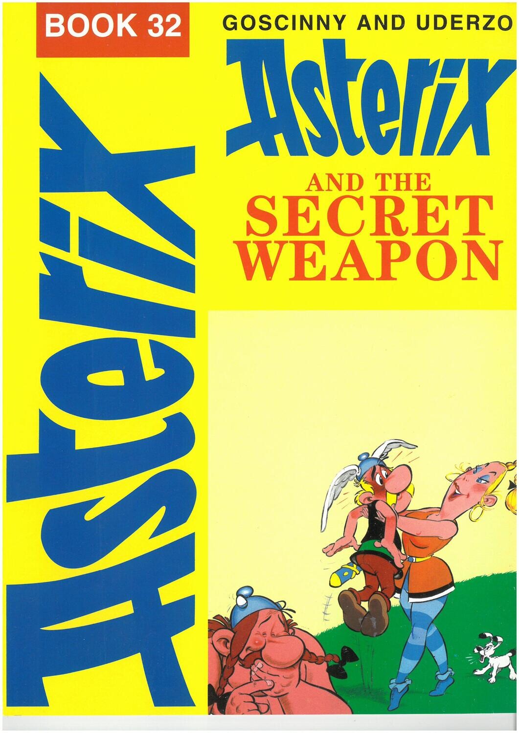 Asterix book : 32. Asterix and the Secret Weapon