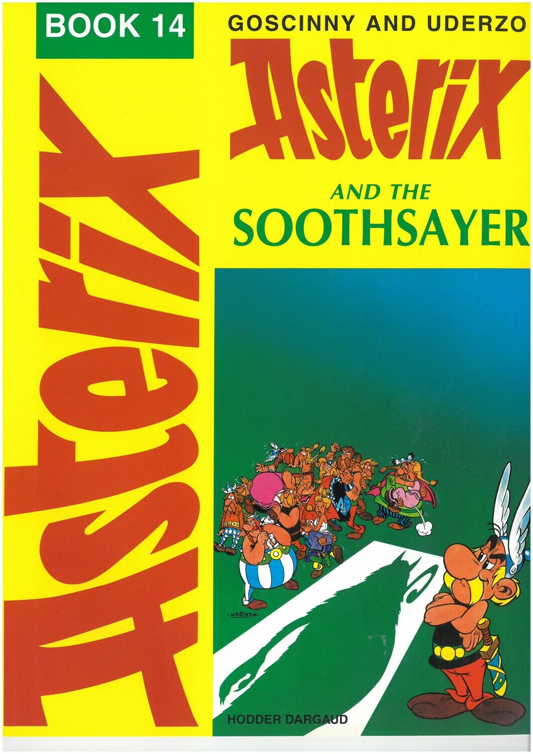 Asterix book : 14. Asterix and the soothsayer