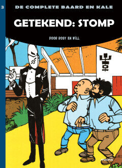 Baard en Kale, de complete : Hc03. Getekend: Stomp