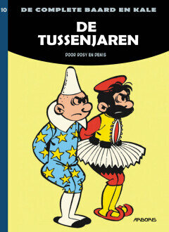 Baard en Kale, de complete : Hc10. De tussenjaren
