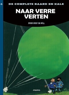 Baard en Kale, de complete : Hc06. Naar verre verten