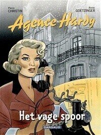 Agence Hardy : 02. Het vage spoor