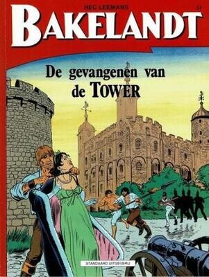 Bakelandt : 57. De gevangenen van de Tower