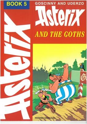 Asterix book : 05. Asterix and the Goths