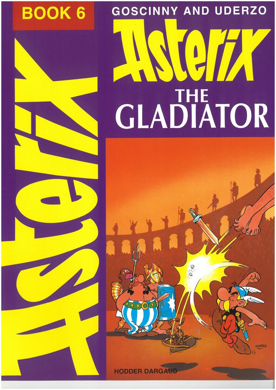 Asterix book : 06. Asterix The Gladiator