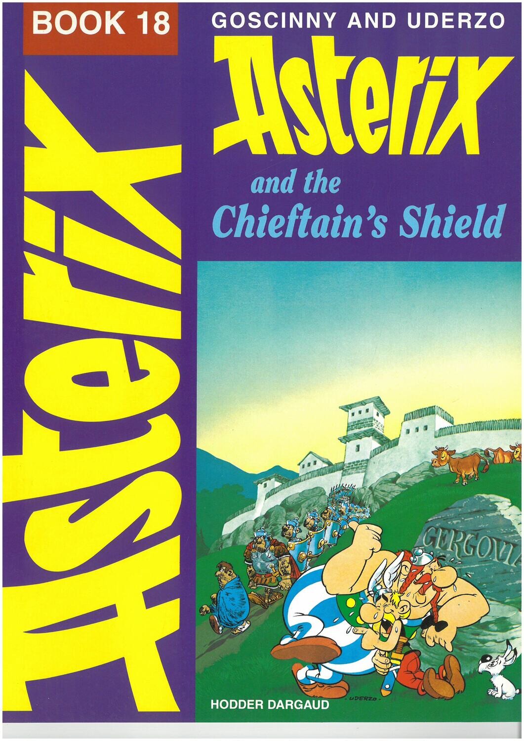 Asterix book : 18. Asterix and the Chieftain&#39;s Shield