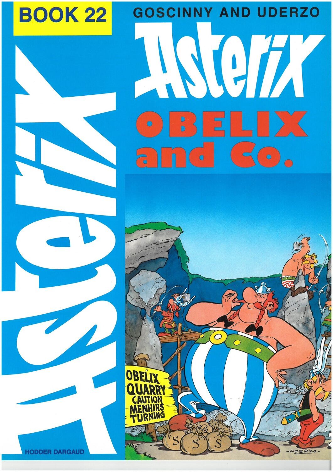 Asterix book : 22. Obelix and Co.