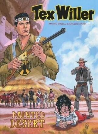 Tex Willer : 04. Painted Desert