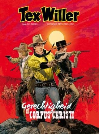 Tex Willer : 06. Gerechtigheid in Corpus Christi