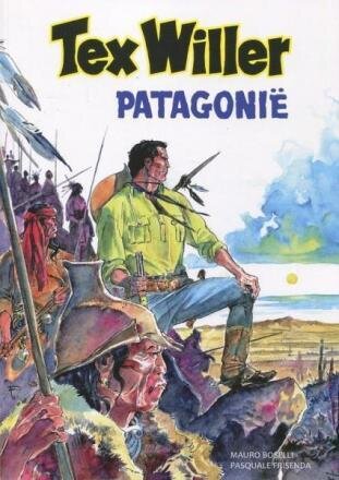 Tex Willer Classics : 06. Patagonië