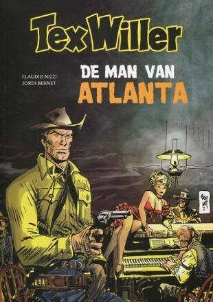 Tex Willer Classics : 07. De man van Atlanta