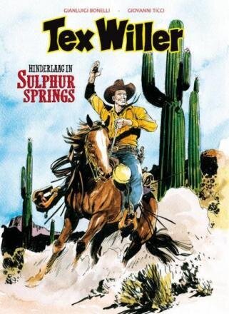 Tex Willer : 09. Hinderlaag in Sulphur Springs