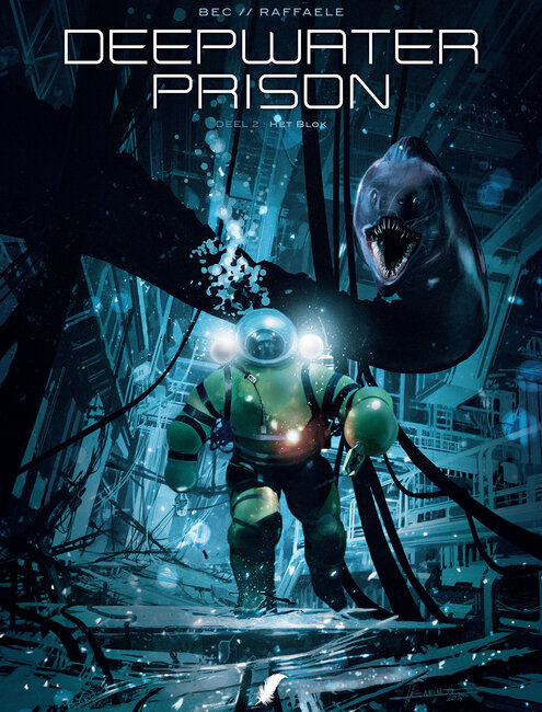 Deepwater Prison : Hc02. Het blok