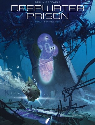 Deepwater Prison : Hc01. Constellation