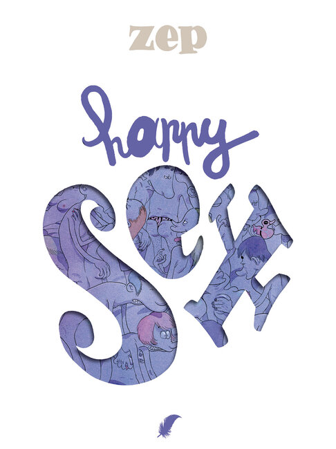 Zep Happy Books : 01. Happy Sex
