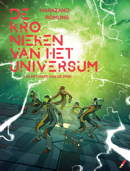 Kronieken van het universum, De : 01. In het hart van de ster