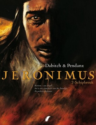 Jeronimus : Hc02. Schipbreuk