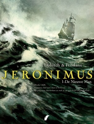 Jeronimus : Hc01. De nieuwe man