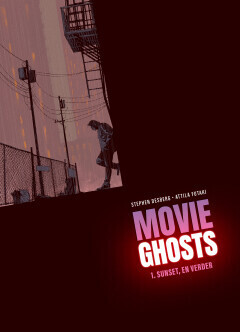 Movie Ghosts : Hc01. Sunset, en verder