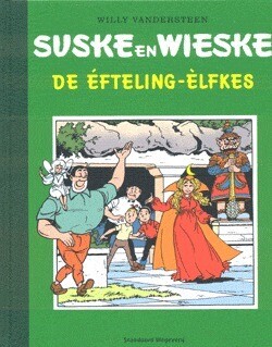 Suske en Wiske, Brabants Stripspektakel : Lx168. De Éfteling-èlfkes