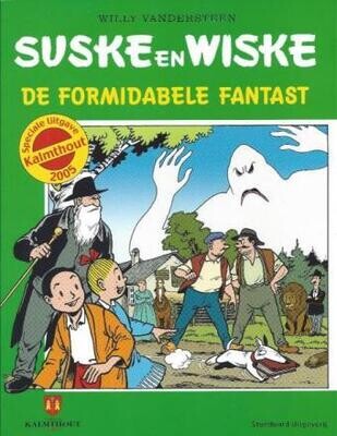Suske en Wiske, Gelegenheidsuitgave Kalmthout : 287. De formidabele fantast