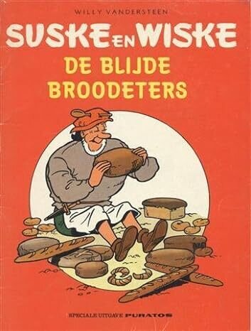 Suske en Wiske,  Reclame uitgave Puratos : De blijde broodeters