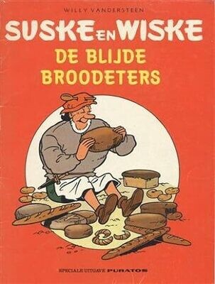 Suske en Wiske,  Reclame uitgave Puratos : De blijde broodeters