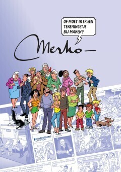 Merho - Of moet ik er een tekeningetje bij maken?