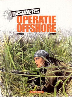 Insiders : 02. Operatie Offshore